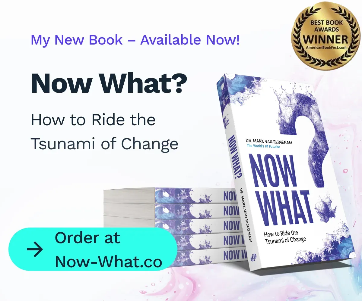My latest book: Now What? How to Ride the Tsunami of Change