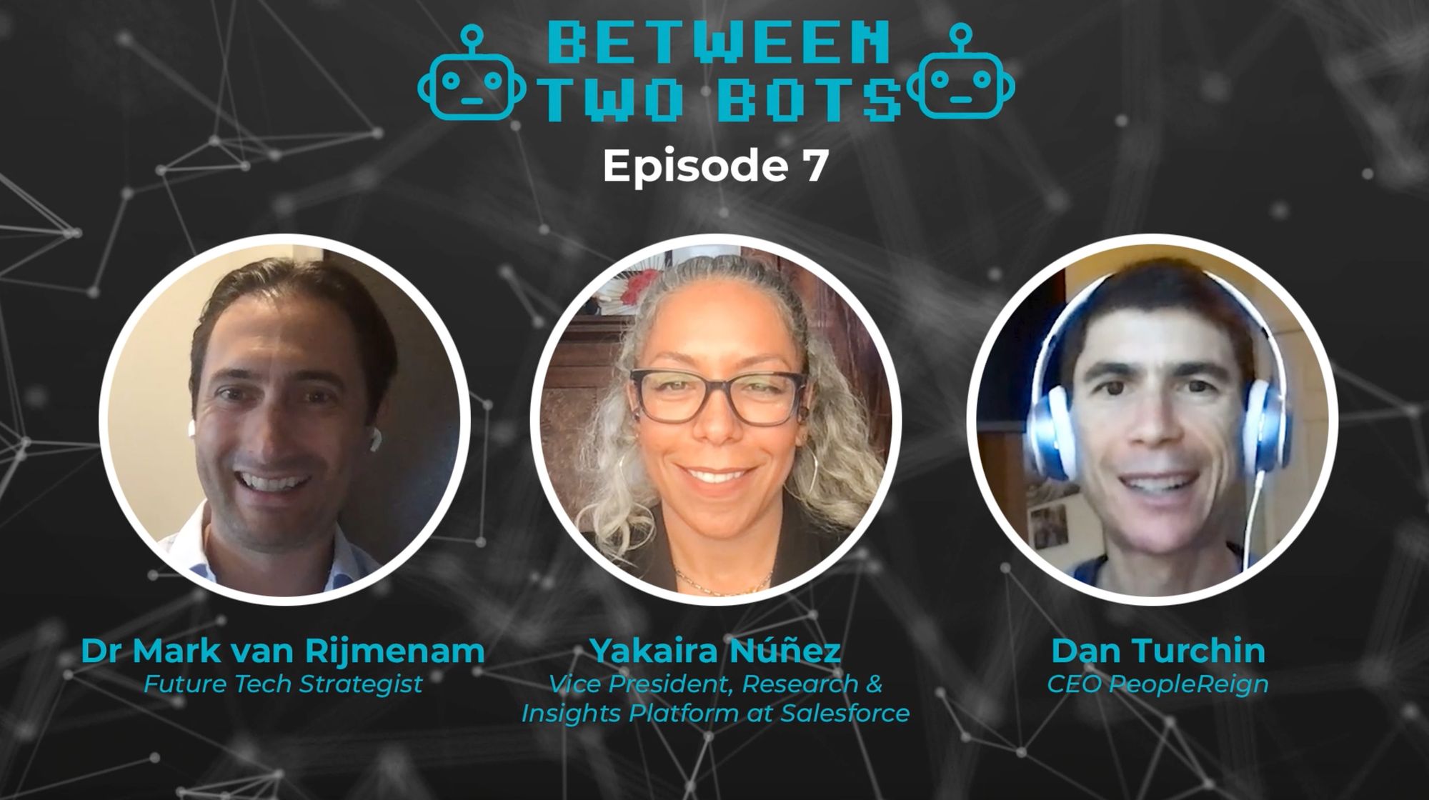 EP07 - Between Two Bots with Yakaira Núñez