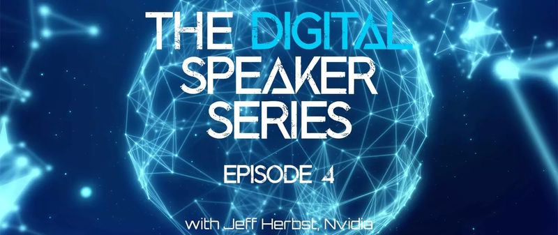 The Tech Journal EP04 - Interview with Jeff Herbst, NVIDIA