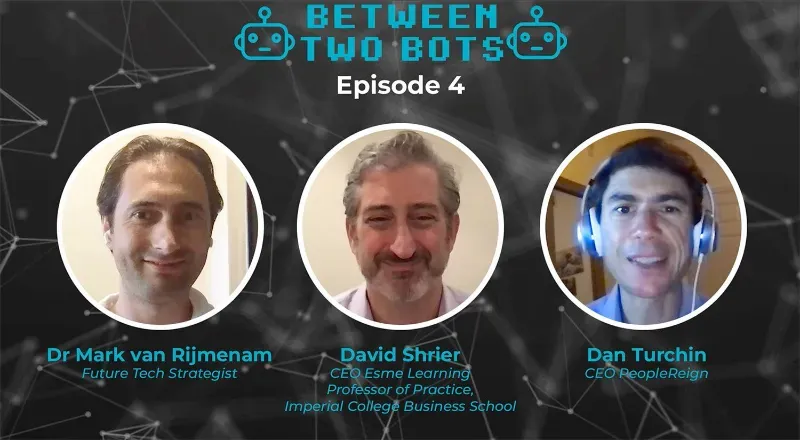 EP04 - Between Two Bots with David Shrier