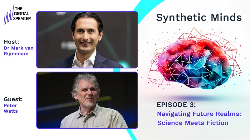 Navigating Future Realms: Science Meets Fiction with Peter Watts - Synthetic Minds Podcast EP03